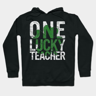 One Lucky Teacher Hoodie